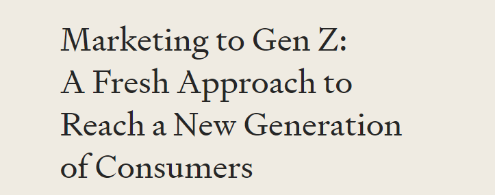 Marketing to Gen Z Report