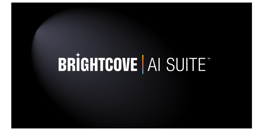 Brightcove presenta la “Brightcove AI Suite” con soluzioni per aumentare la creazione di contenuti, il coinvolgimento e i ricavi