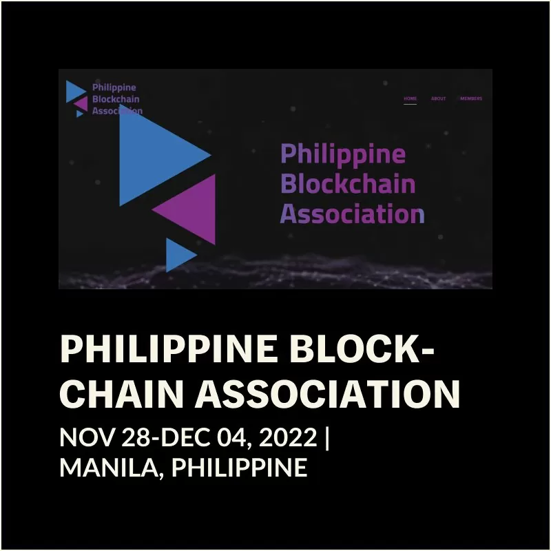Manila blockchain ฟิลิปปินส์ 28 พฤศจิกายน - 4 ธันวาคม 2022 ที่ Newport World Resorts มะนิลา